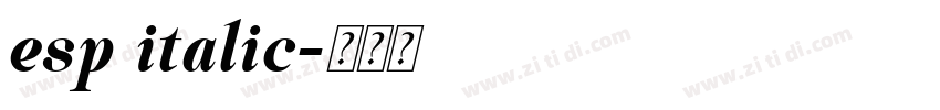 esp italic字体转换